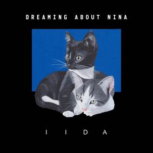 Dreaming About Nina (Explicit)