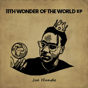 11th Wonder of the World EP (Explicit)