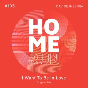 I Want To Be In Love