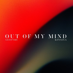 Out of My Mind