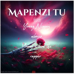 MAPENZI TU (Explicit)