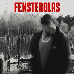 Fensterglas (feat. NYGMA)