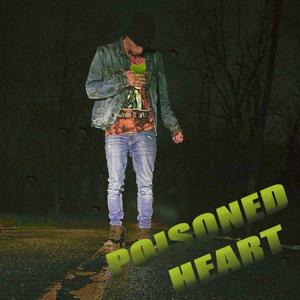 Poisoned Heart (Explicit)