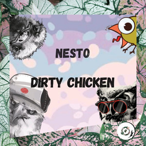 Dirty Chicken