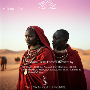 Massai Tribe Forever (TERMINAL GHOST) (Remix)