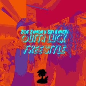 Outta Luck Freestyle (feat. Zoe Zamor & Ski Kaneki) [Explicit]