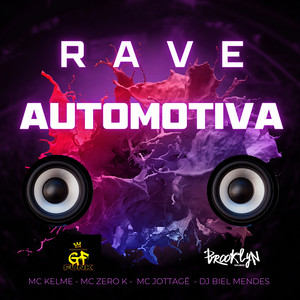 Rave Automotiva (Explicit)