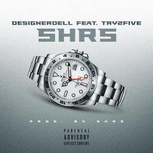 5Hrs (feat. Try2five) (Explicit)