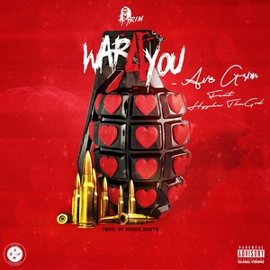 War 4 You (feat. Hyphe tha God) [Explicit]