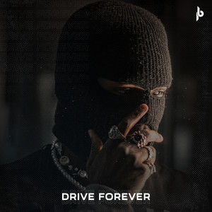 Drive Forever