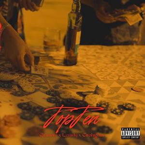 TOPTEN (feat. Lamdy & Citohigher) (Explicit)