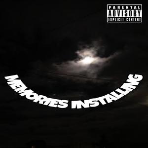 Memories installing (Explicit)