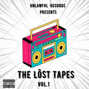 The Lōst Tapes, Vol. 1 (Explicit)