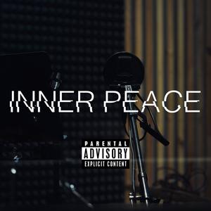 INNER PEACE (Explicit)
