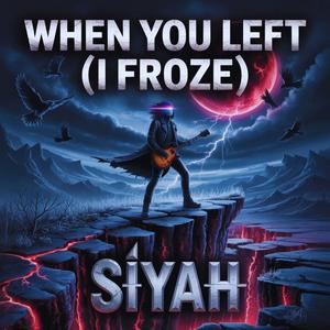 Siyah - When You Left (I Froze) (Special Version İNG. HEAVY METAL)