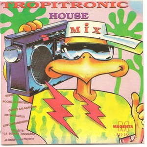 Tropitronic House Mix
