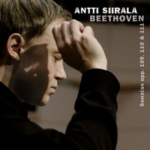 Antti Siirala - Beethoven: Piano Sonata No. 30 in E Major, Op. 109 - I. Vivace, ma non troppo - Adagio espressivo