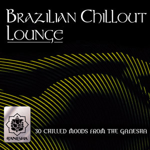 Brazilian Chillout Lounge