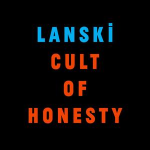 Cult of Honesty