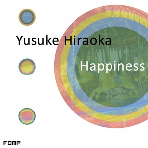 Happiness (Original Mix)