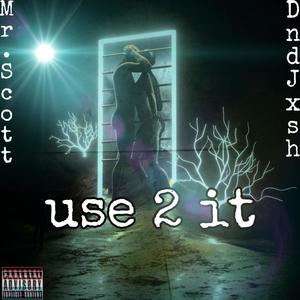 use 2 it (Explicit)