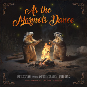 As the Marmots Dance