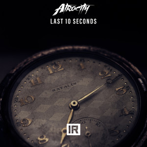 Last 10 Seconds (Extended Mix)