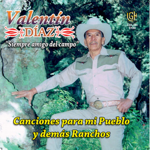 Canciones Para Mi Pueblo Y Demas Ranchos