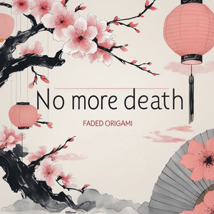 No More Death