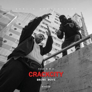 Crack City (Explicit)