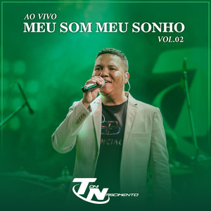 Meu Som Meu Sonho, Vol. 02 (Ao Vivo)