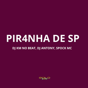 Pir4Nha de Sp (Explicit)