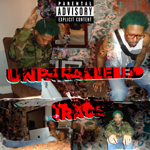 UNPARALLELED (Explicit)