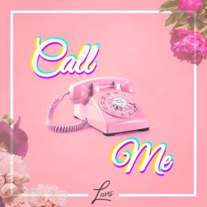 Call Me