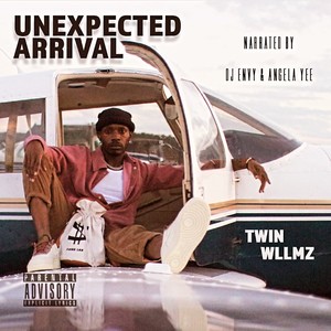 Unexpected Arrival (Explicit)