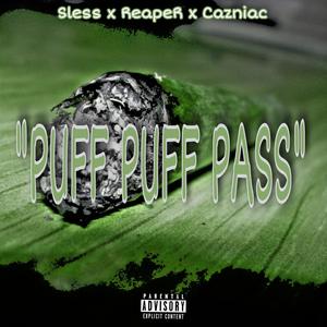 Puff Puff Pass (feat. Sless & ReapeR of TBHG) [Explicit]