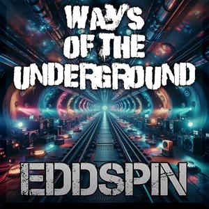 Ways Of The Underground