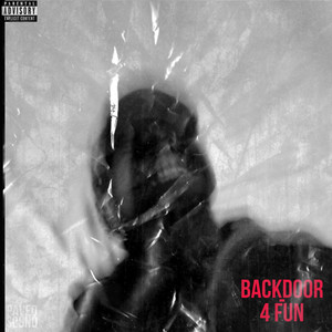 Backdoor/4 Fun (Explicit)