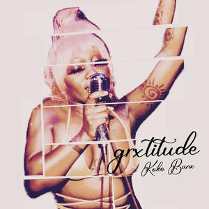 grxtitude (Explicit)