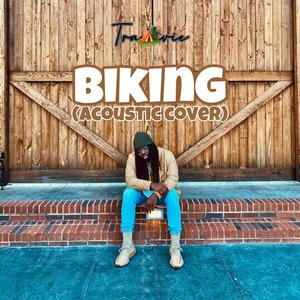 biking (acoustic cover|Explicit)