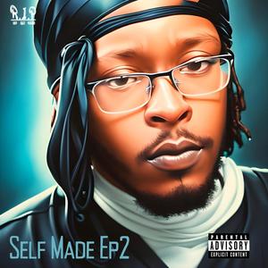 Self Made 2 (Explicit)