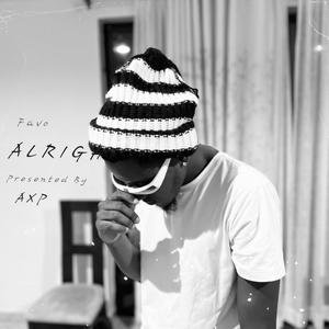Alright (feat. Favo) (Explicit)