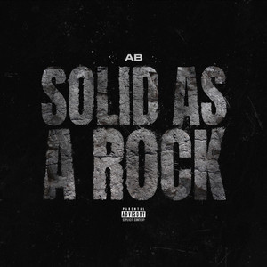 Solid As A Rock (Explicit)