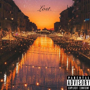 Lost. (feat. LYLAB) (Explicit)