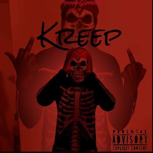 Kreep (Explicit)