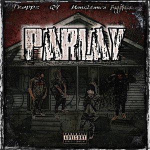 Parlay (Explicit)