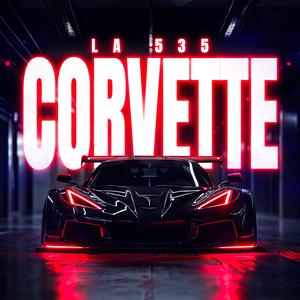 CORVETTE (Explicit)