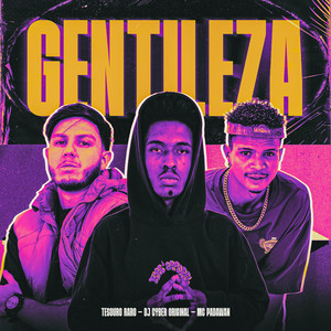 Gentileza (Explicit)