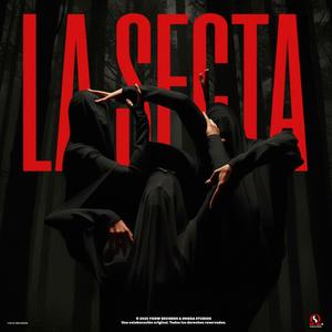 LA SECTA (feat. Omega Studios, DINO, RAIKU & Dream Boy) (Explicit)