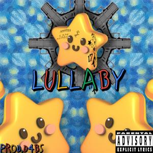 LULLABY (Explicit)